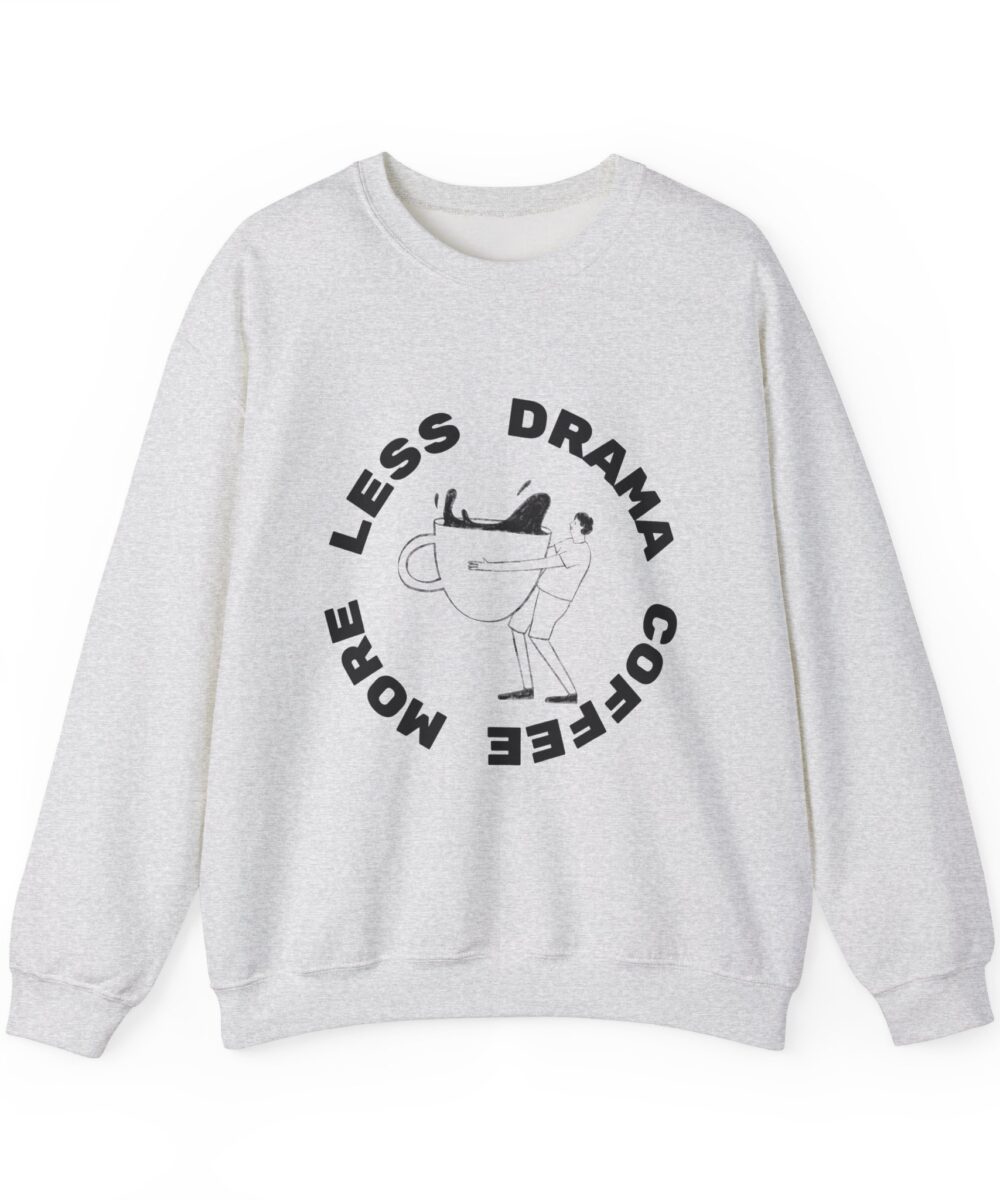 Drama-Free Zone Sweatshirt - Image 5